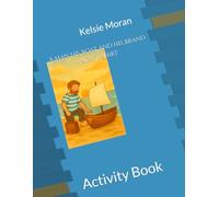 A man his Boat and his brand new T-shirt: Activity Book