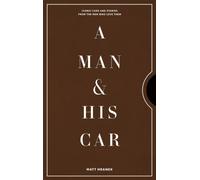 A Man & His Car