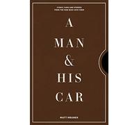 A Man & His Car