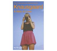 A Man in Love: My Struggle Book 2 (My Struggle)