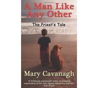 A Man Like Any Other: The Priest's Tale