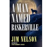 A Man Named Baskerville