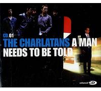 A Man Needs to Be Told