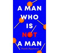 A Man Who Is Not A Man