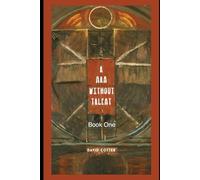 A Man Without Talent Book One