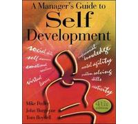A Manager's Guide to Self-Development
