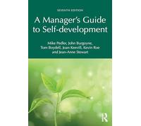 A Manager's Guide to Self-development