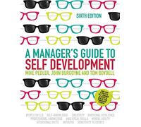 A Manager's Guide to Self-Development: (6th edition)