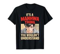 A Manhwa Thing Otaku Manga Reader Manhwa Kawaii Anime T-Shirt
