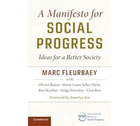 A Manifesto for Social Progress: Ideas for a Better Society