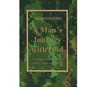 A Man's Journey with God: A man's personal accountability journal between you and God
