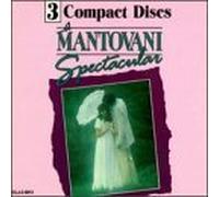 A Mantovani Spectacular by The Mantovani Orchestra (1994-09-09)