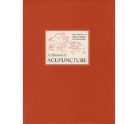 A Manual of Acupuncture