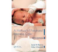A Manual of Neonatal Intensive Care