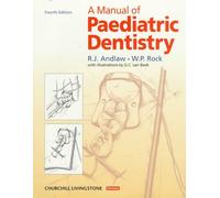 A Manual of Paediatric Dentistry