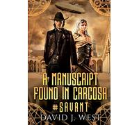 A Manuscript Found In Carcosa (#SAVANT)