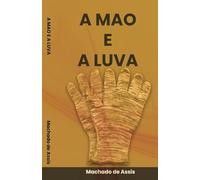 A Mao e A Luva By