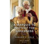 A Marquis To Protect The Governess