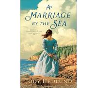 A Marriage by the Sea: 1 (Sisters of Stony Ridge Island)