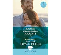 A Marriage Healed In Hawaii / Nurse's Secret Royal Fling : A Marriage Healed in Hawaii / Nurse's Secret Royal Fling