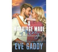 A Marriage Made in Texas (Texas Coast Romance Series)