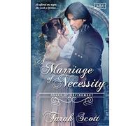 A Marriage of Necessity: Rules of Refinement: Volume 8 (The Marriage Maker)