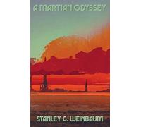 A Martian Odyssey: A Positronic Book