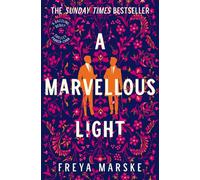 Freya Marske – A Marvellous Light – A dazzling, queer romantic fantasy – Paperback