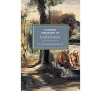A Marxist Philosophy of Language: Historical Materialism, Volume 12