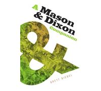 A Mason & Dixon Companion