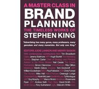 A Master Class in Brand Planning: The Timeless Works of Stephen King