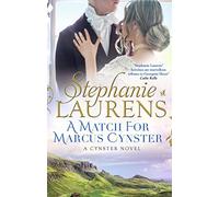 A Match for Marcus Cynster: A Captivating Regency Romance Set Amidst the Wild Mountains of Scotland