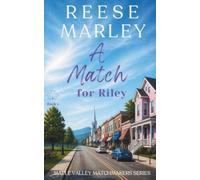 A Match for Riley (Maple Valley Matchmakers)