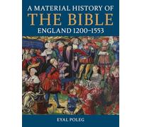 A Material History of the Bible, England 1200-1553: Feminist Art Histories from Turkey, 1973-1998 (British Academy Monographs)