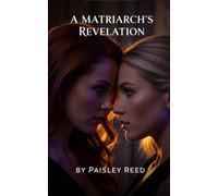 A Matriarch's Revelation