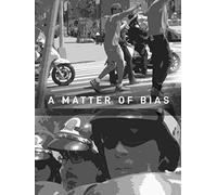 A Matter of Bias