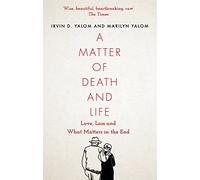 A Matter of Death and Life by Marilyn Yalom NEW Paperback softback