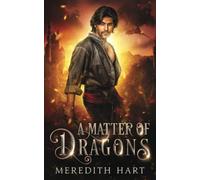 A Matter of Dragons (Deceptions and Dragons)