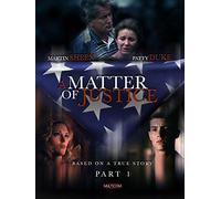 A Matter of Justice - Part 1
