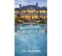A Matter of Perceptions