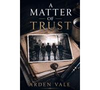 A Matter of Trust