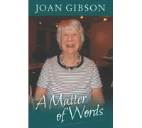 A Matter of Words: The Story of my Life