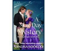 A May Day Mystery: a Mary and Bright novella