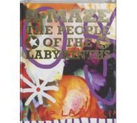 (A)Maze: The People of the Labyrinth