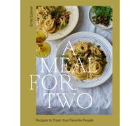 A Meal for Two by Emily Ezekiel (Hardback Book)