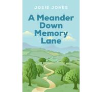 A Meander Down Memory Lane