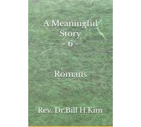 A Meaningful Story: Romans