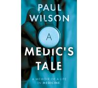 A Medic's Tale