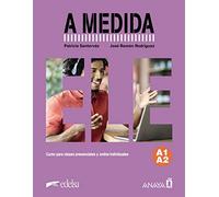 A medida. Nivel A1-A2. Manual de clase
