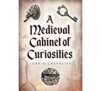 A Medieval Cabinet of Curiosities